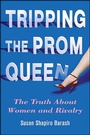 Cover: Tripping the Prom Queen - St. Martin's Press