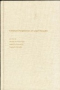 Cover: Christian Perspectives on Legal Thought - Yale University Press