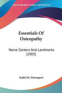 Abbildung von: Essentials Of Osteopathy - Kessinger Publishing