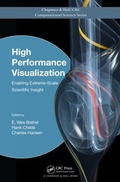 Cover: High Performance Visualization - Chapman & Hall/CRC