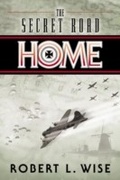Cover: Secret Road Home - B & H International