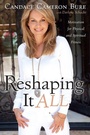 Cover: Reshaping It All - Broadman & Holman Publishers
