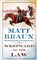 Cover: Westward of the Law - St. Martin's Paperbacks