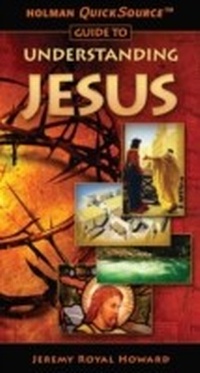 Enlarge image Cover: Holman QuickSource Guide to Understanding Jesus - B & H International