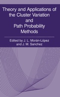 Cover: Theory and Applications of the Cluster Variation and Path Probability Methods - Kluwer Academic / Plenum Publishers