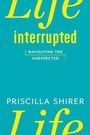 Cover: Life Interrupted - Broadman & Holman Publishers