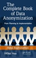 Cover: The Complete Book of Data Anonymization - Auerbach