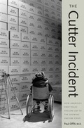 Cover: The Cutter Incident - Yale University Press