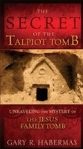 Cover: The Secret of the Talpiot Tomb - B&H Academic