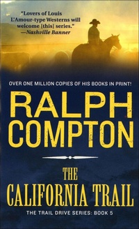 Enlarge image Cover: The California Trail - St. Martin's Paperbacks
