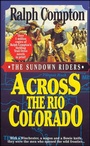 Cover: Across the Rio Colorado - St. Martin's Paperbacks