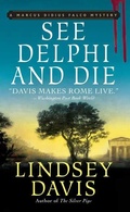 Cover: See Delphi and Die - Minotaur Books