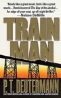 Cover: Train Man - St. Martin's Press