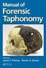 Cover: Manual of Forensic Taphonomy - CRC Press