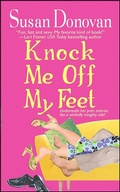 Cover: Knock Me Off My Feet - St. Martin's Paperbacks