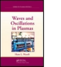 Abbildung von: Waves and Oscillations in Plasmas - Taylor & Francis