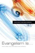 Cover: Evangelism Is . . . - B&H Publishing