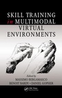 Cover: Skill Training in Multimodal Virtual Environments - CRC Press