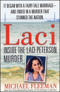 Enlarge image Cover: Laci - St. Martin's True Crime