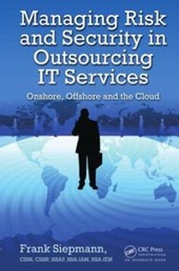 Abbildung von: Managing Risk and Security in Outsourcing IT Services - Auerbach