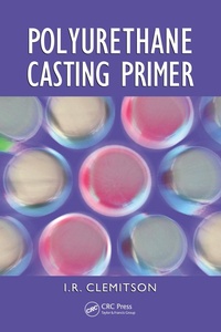 Abbildung von: Polyurethane Casting Primer - CRC Press