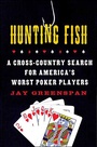 Cover: Hunting Fish - St. Martin's Press