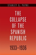 Cover: The Collapse of the Spanish Republic, 1933-1936 - Yale University Press