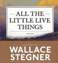 Cover: All the Little Live Things - Blackstone Publishing
