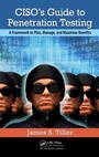 Cover: CISO's Guide to Penetration Testing - Taylor & Francis