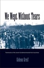 Cover: We Wept Without Tears - Yale University Press