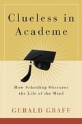 Cover: Clueless in Academe - Yale University Press