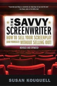 Abbildung von: The Savvy Screenwriter - St. Martin's Griffin