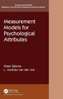 Cover: Measurement Models for Psychological Attributes - Chapman & Hall/CRC