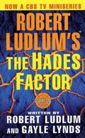 Cover: Robert Ludlum's The Hades Factor - St. Martin's Griffin