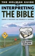 Cover: Holman Guide to Interpreting the Bible - Holman Reference