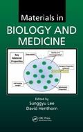 Cover: Materials in Biology and Medicine - CRC Press
