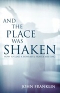 Cover: And the Place Was Shaken - B & H International
