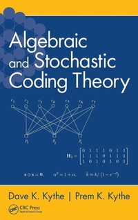 Enlarge image Cover: Algebraic and Stochastic Coding Theory - CRC Press