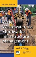 Cover: Water, Wastewater, and Stormwater Infrastructure Management - CRC Press