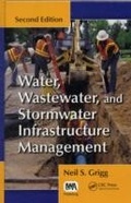 Cover: Water, Wastewater, and Stormwater Infrastructure Management - CRC Press