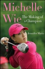 Cover: Michelle Wie - St. Martin's Griffin