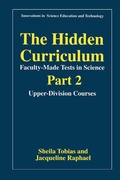 Cover: The Hidden Curriculum-Faculty-Made Tests in Science - Plenum Publishing Co.,N.Y.