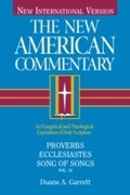 Cover: New American Commentary Volume 14 - Proverbs, Ecclesiastes, Song of Songs - B & H International