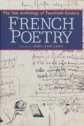 Cover: The Yale Anthology of Twentieth-Century French Poetry - Yale University Press