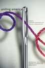 Cover: Uniting America - Yale University Press
