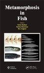 Cover: Metamorphosis in Fish - CRC Press