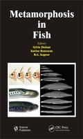 Cover: Metamorphosis in Fish - CRC Press