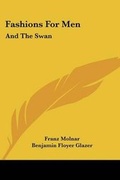Cover: Fashions For Men - Kessinger Publishing