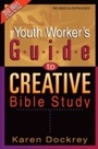 Cover: Youth Worker's Guide to Creative Bible Study - B & H International