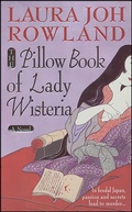 Cover: The Pillow Book of Lady Wisteria - Minotaur Books